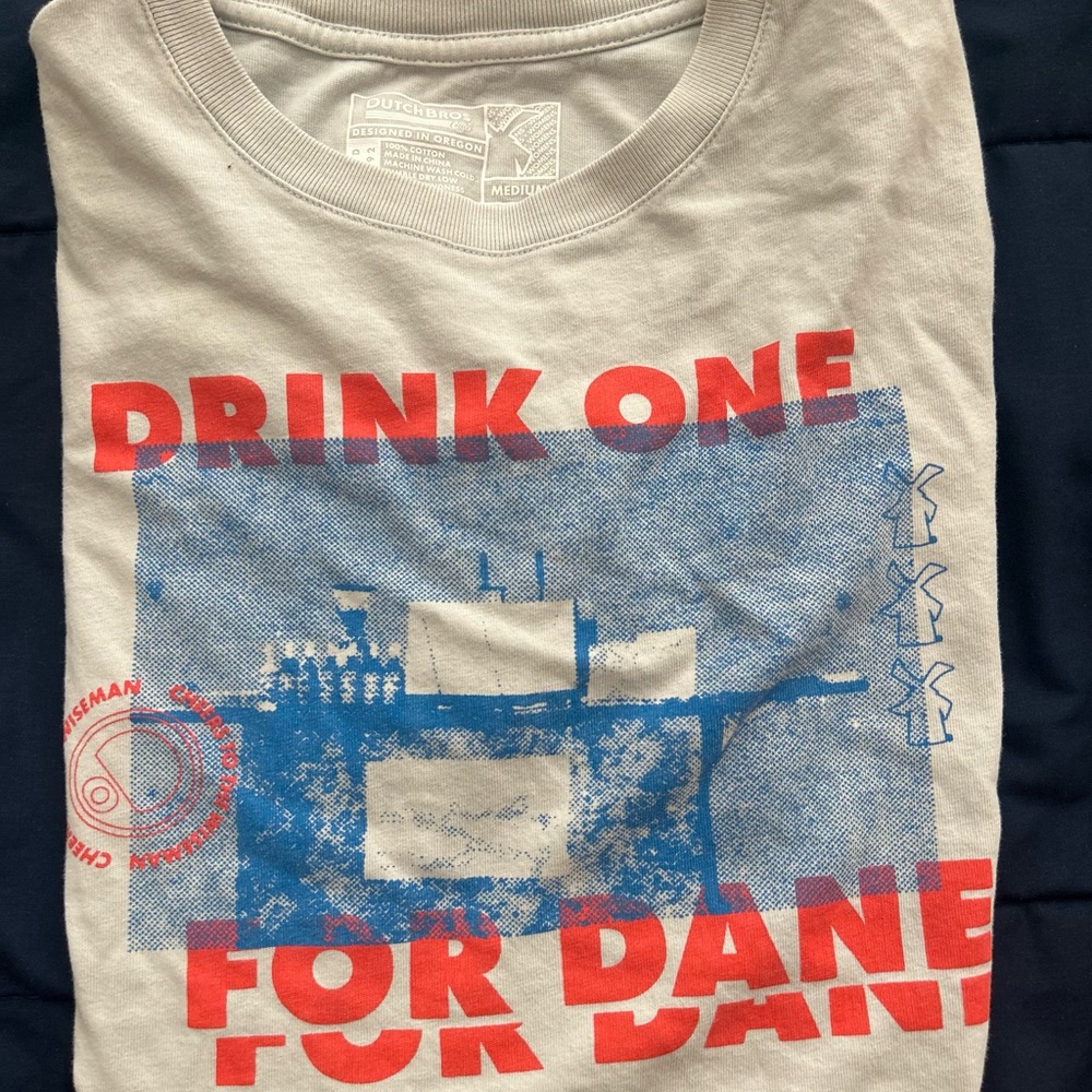 Dutch Bros Drink One For Dane